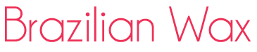 Brazilian Wax